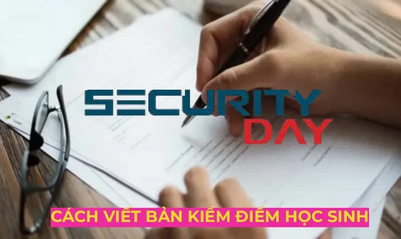cách viết bản kiểm điểm học sinh mới nhất