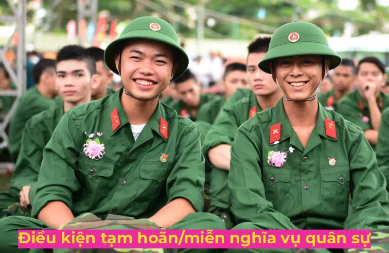 điều kiện tạm hoãn, miễn nghĩa vụ quân sự