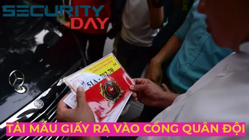 giấy ra vào cổng quân đội, công an