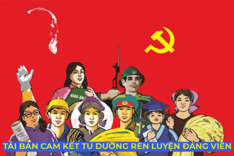 tải bản cam kết tu dưỡng rèn luyện của đảng viên mới nhất